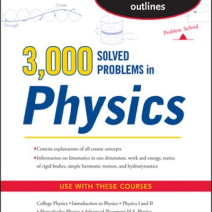 Schaum's 3,000 Solved Problems in Physics