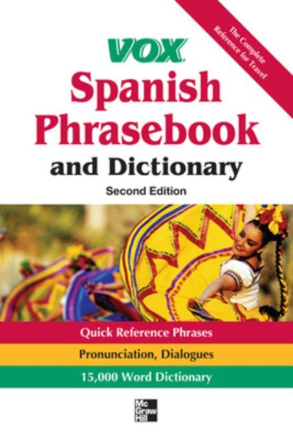 Vox Spanish Phrasebook and Dictionary 2nd Edition