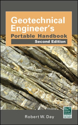 Geotechnical Engineers Portable Handbook Second Edition