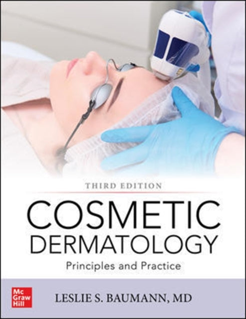 Baumann's Cosmetic Dermatology, Third Edition