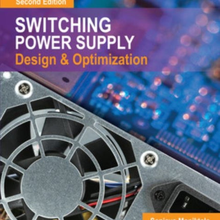 Switching Power Supply Design and Optimization Second Edition