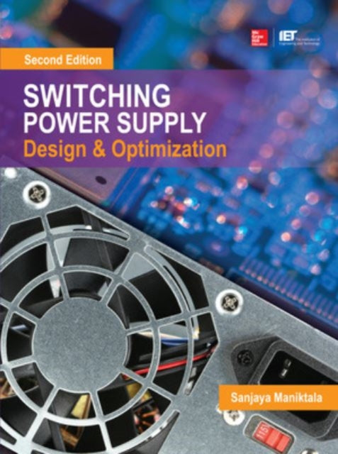 Switching Power Supply Design and Optimization Second Edition