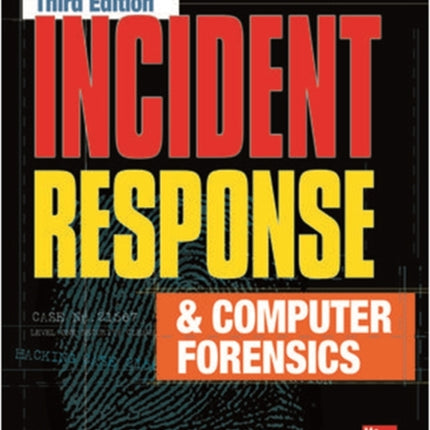 Incident Response & Computer Forensics, Third Edition