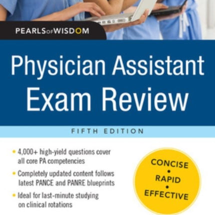 Physician Assistant Exam Review Pearls of Wisdom