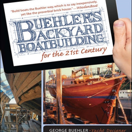 Buehler's Backyard Boatbuilding for the 21st Century