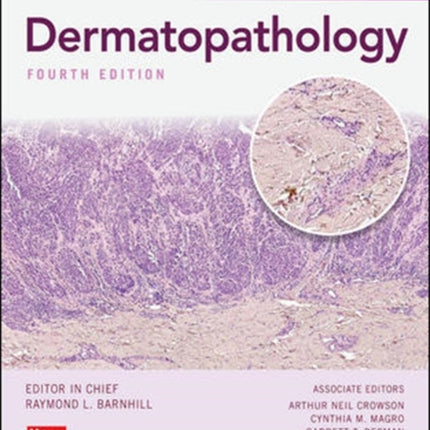 Barnhill's Dermatopathology, Fourth Edition