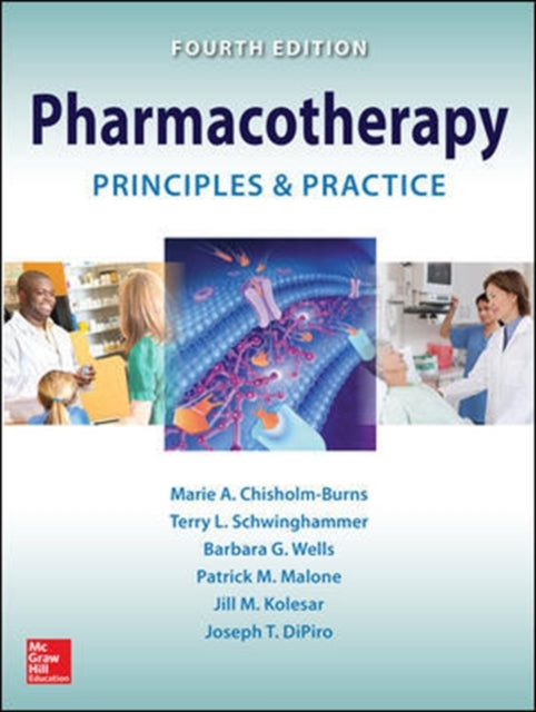 Pharmacotherapy Principles and Practice Fourth Edition