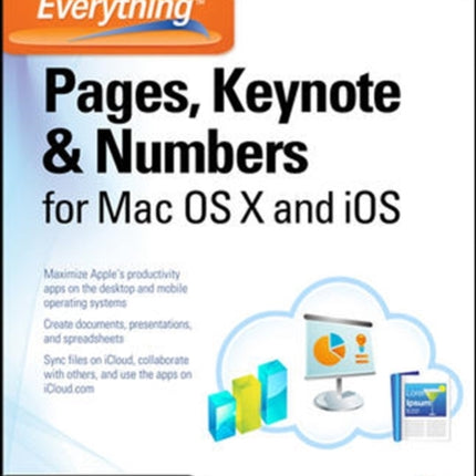 How to Do Everything: Pages, Keynote & Numbers for OS X and iOS