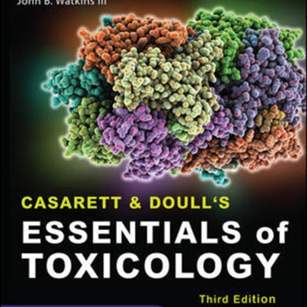 Casarett  Doulls Essentials of Toxicology Third Edition Casarett and Doulls Essentials of Toxicology