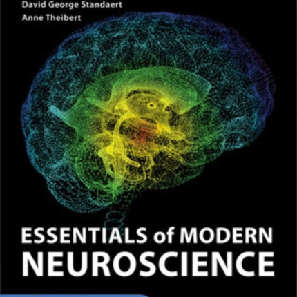 Essentials of Modern Neuroscience