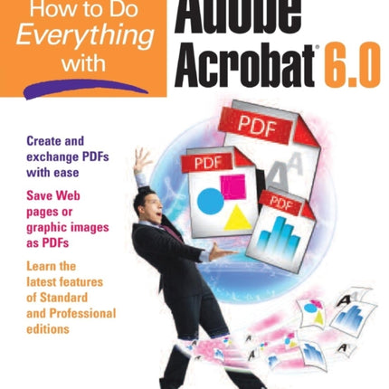 How to Do Everything with Adobe Acrobat 6.0