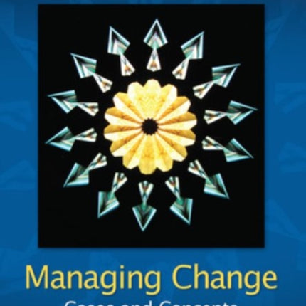 Managing Change Cases and Concepts Text and Cases