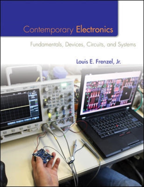 Contemporary Electronics Fundamentals Devices Circuits and Systems