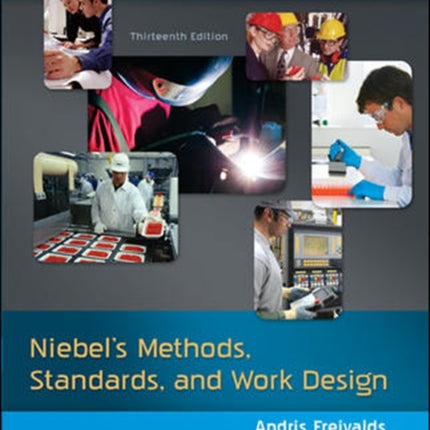 Niebel's Methods, Standards, & Work Design