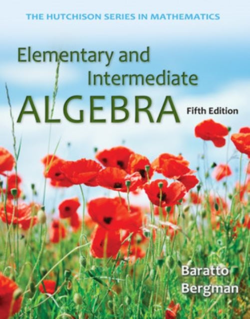 Elementary and Intermediate Algebra