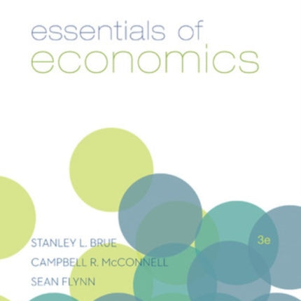 Essentials of Economics McGrawHill Series in Economics