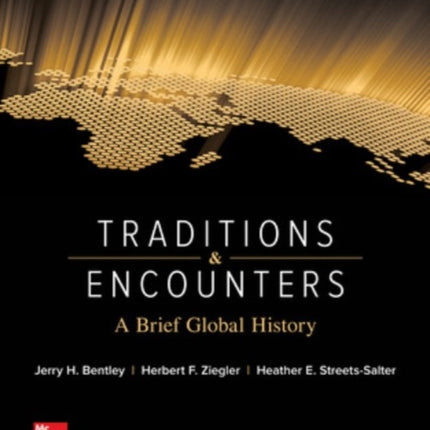 Traditions & Encounters: A Brief Global History