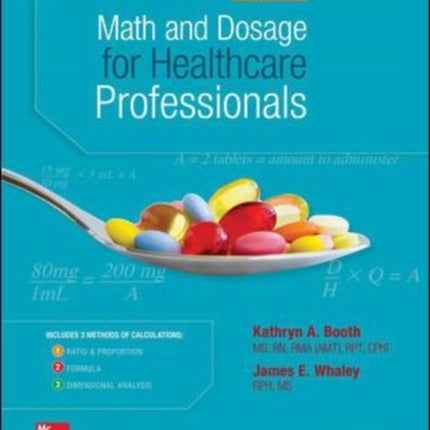 Math and Dosage Calculations for Healthcare Professionals