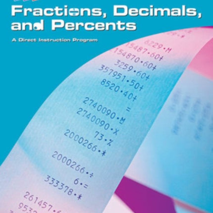 Corrective Mathematics Fractions, Decimals, and Percents, Teacher Materials