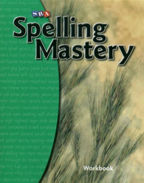 Spelling Mastery Level B, Student Workbook