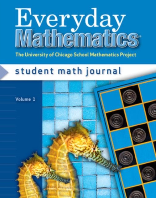 Everyday Mathematics, Grade 2, Student Math Journal 1