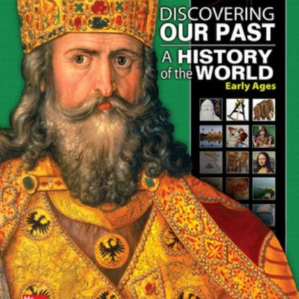 Discovering Our Past: A History of the World-Early Ages, Student Edition