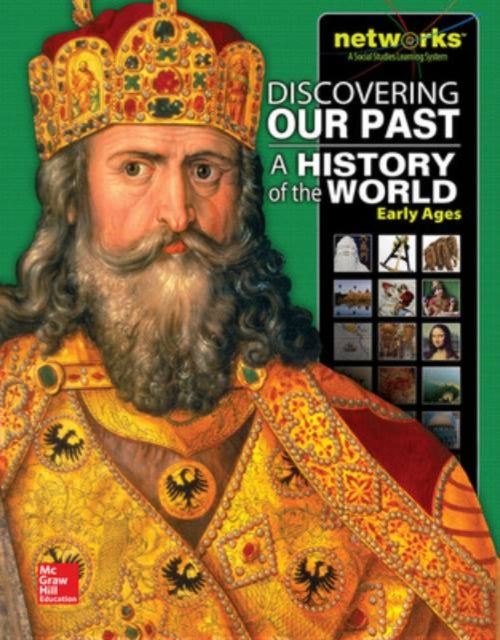 Discovering Our Past: A History of the World-Early Ages, Student Edition