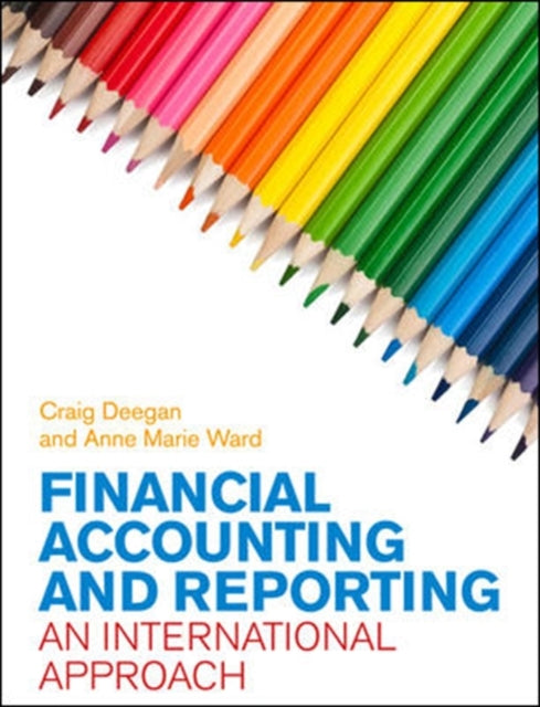 Financial Accounting and Reporting: An International Approach