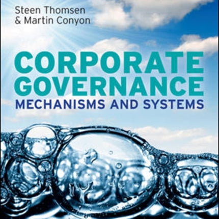 Corporate Governance: Mechanisms and Systems