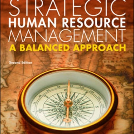 Strategic Human Resource Management: A Balanced Approach