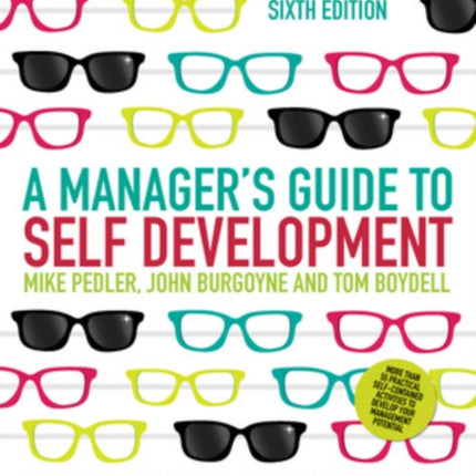 A Manager's Guide to Self-Development