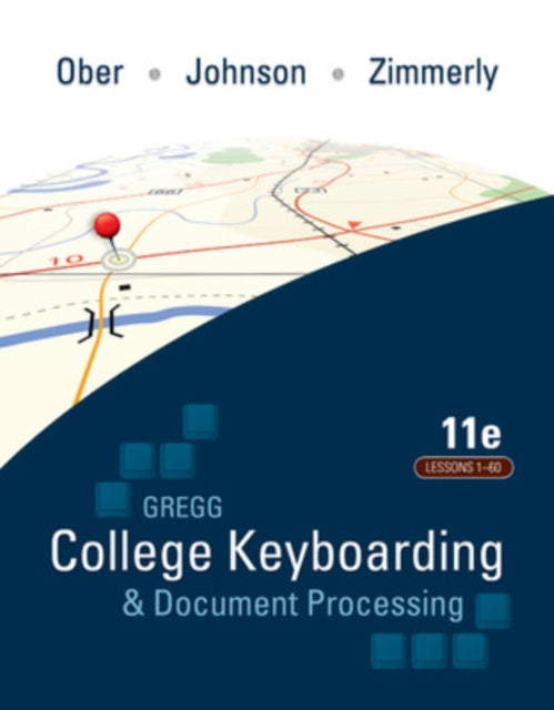 Gregg College Keyboarding & Document Processing (GDP); Lessons 1-60 text