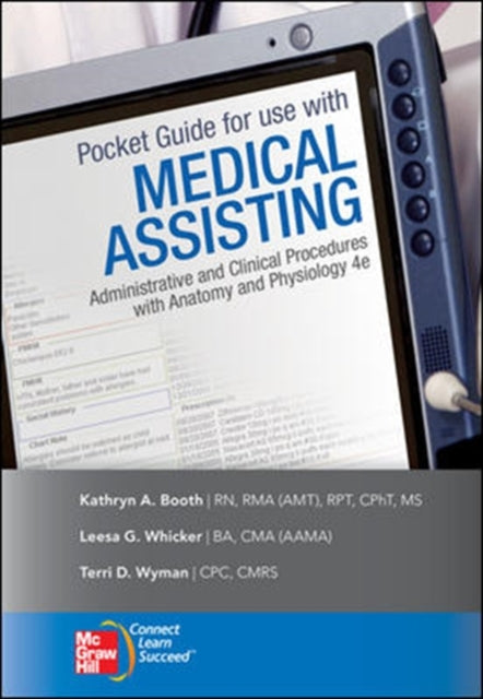 Pocket Guide to accompany Medical Assisting Administrative and Clinical Procedures
