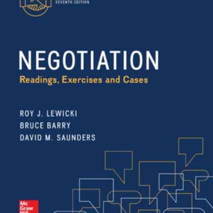 Negotiation: Readings, Exercises, and Cases