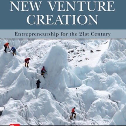 New Venture Creation Entrepreneurship for the 21st Century