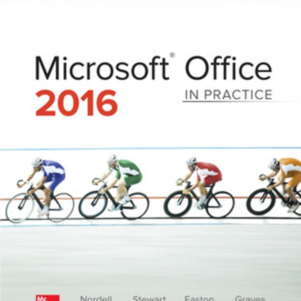 Microsoft Office 2016: In Practice