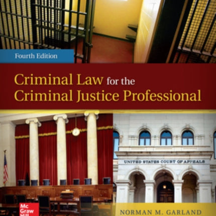 Criminal Law for the Criminal Justice Professional BB CRIMINAL JUSTICE