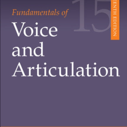 Fundamentals of Voice and Articulation