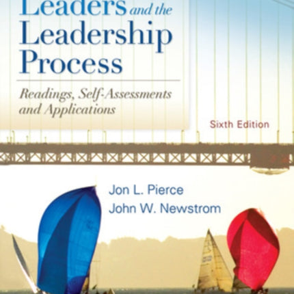 Leaders and the Leadership Process