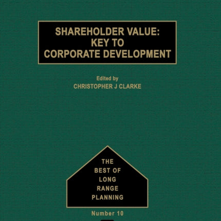 Shareholder Value: Key to Corporate Development