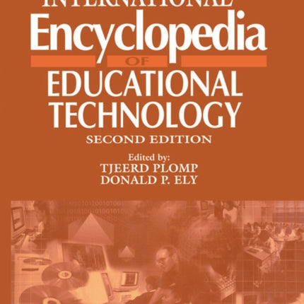 International Encyclopedia of Educational Technology