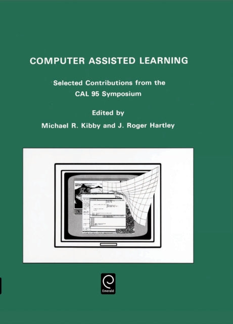 Computer Assisted Learning: Selected Contributions from the Cal 95 Symposium, 10-13 April 1995, University of Cambridge