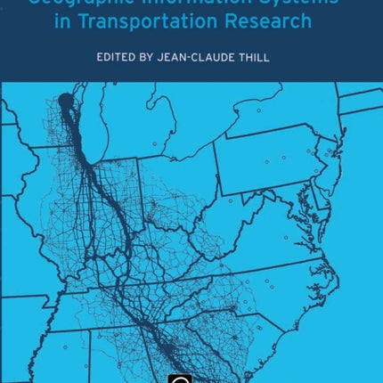 Geographic Information Systems in Transportation Research