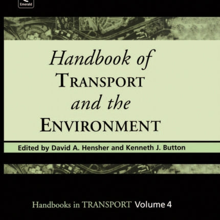 Handbook of Transport and the Environment