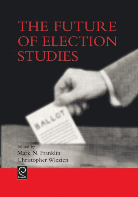 The Future of Election Studies