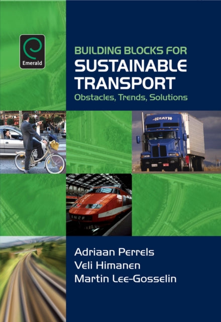 Building Blocks for Sustainable Transport: Obstacles, Trends, Solutions