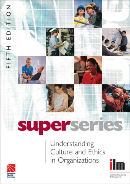 Understanding Culture and Ethics in  Organizations