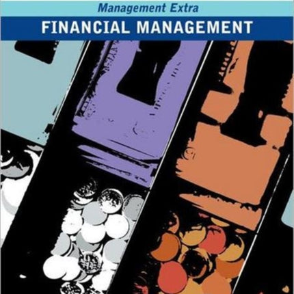 Financial Management: Revised Edition