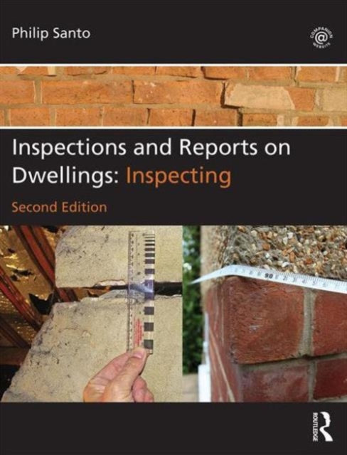 Inspections and Reports on Dwellings Inspecting