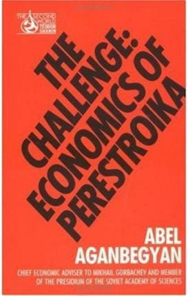 Challenge: Economics of Perestroika